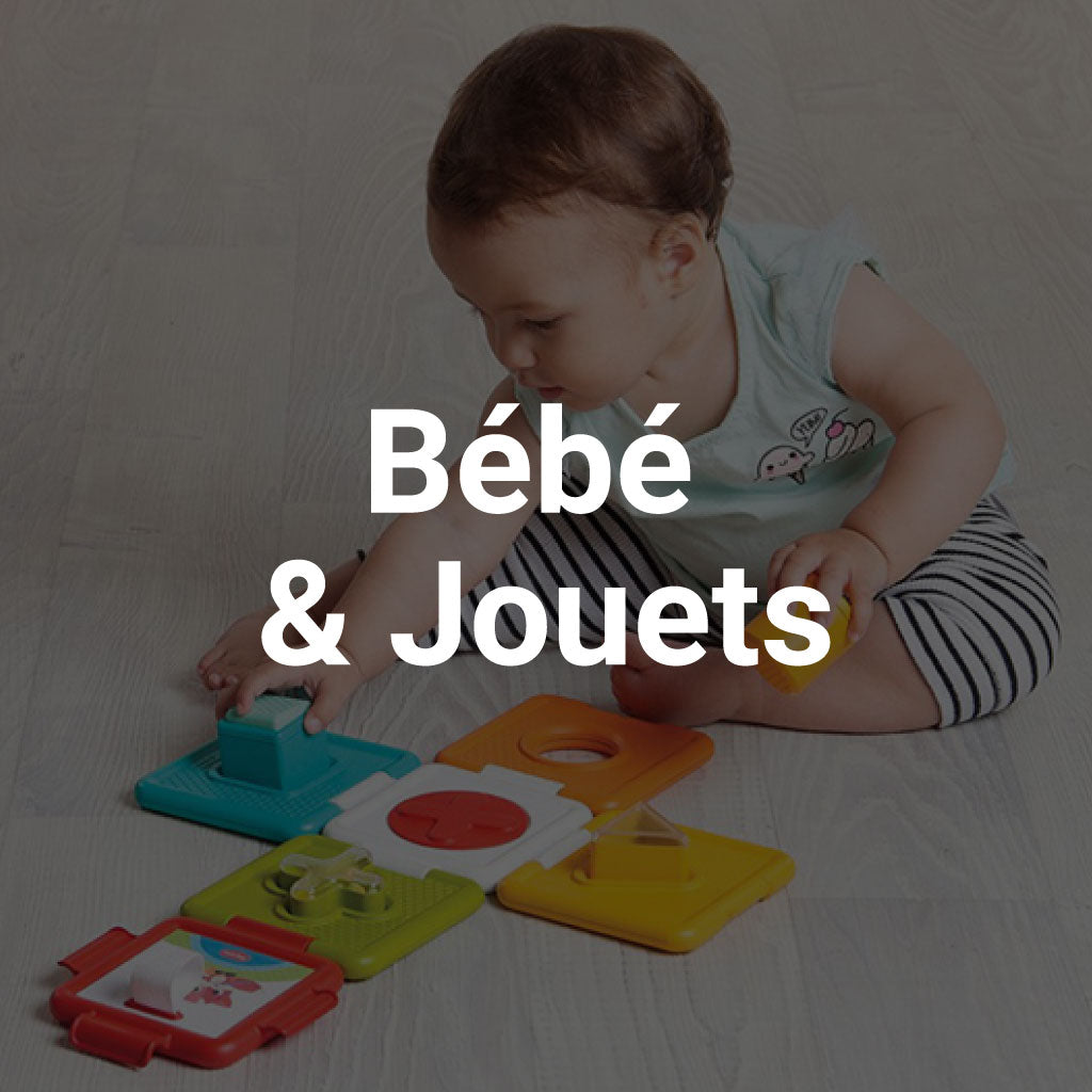 Bébé & Jouets