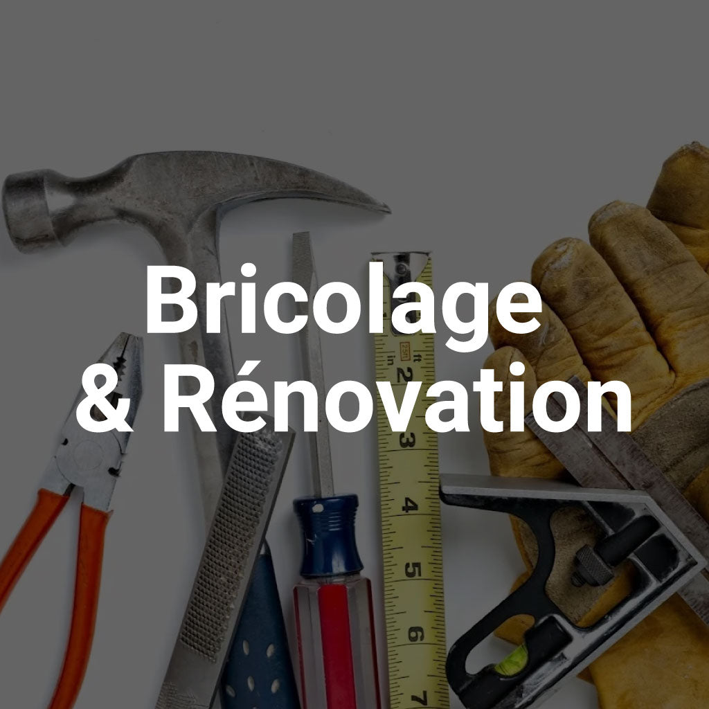 Bricolage & Rénovation