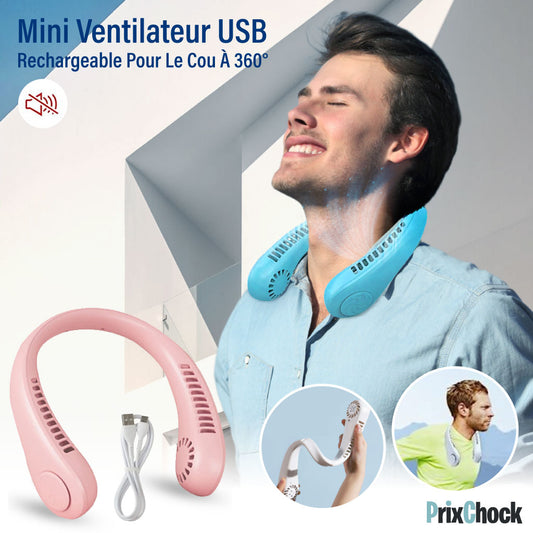 Mini Ventilateur USB Rechargeable Pour Le Cou À 360° De Vitesse Réglable Jusqu'à 3 Niveaux